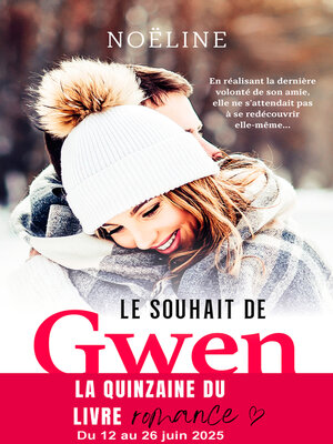 cover image of Le Souhait de Gwen--La Neige éternelle